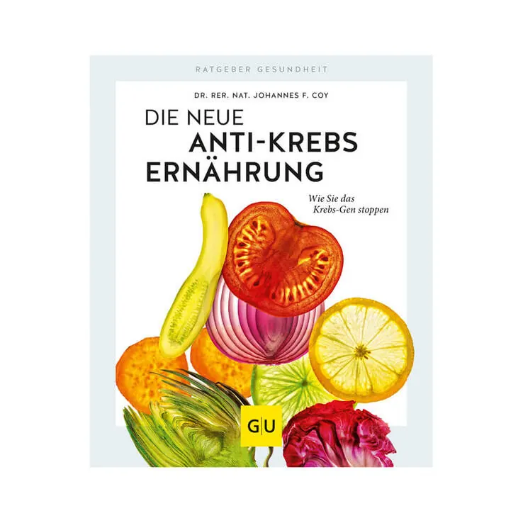 GU Die neue Anti-Krebs-Ernährung 2019, 1 St